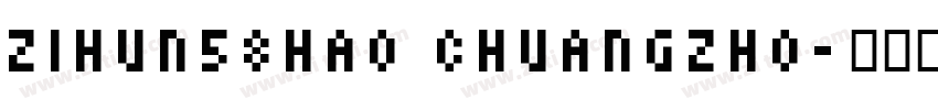 zihun58ha0 chuangzho字体转换